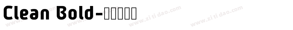 Clean Bold字体转换